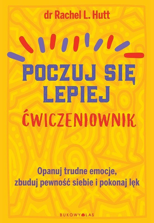 Poczuj się lepiej. Ćwiczeniownik