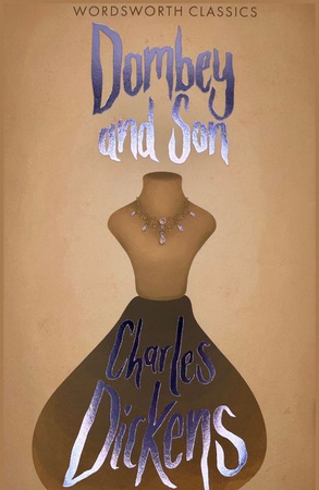 Dombey and Son. Wordsworth Classics wer. angielska