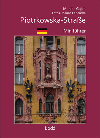 Piotrkowska-Straße. Miniprzewodnik. MiniFührer wer. niemiecka