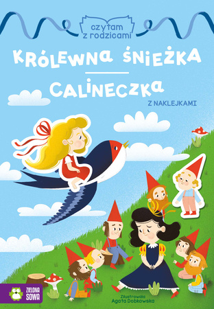 Królewna Śnieżka / Calineczka Czytam z rodzicami