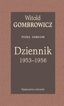Dziennik 1953–1956. Pisma zebrane
