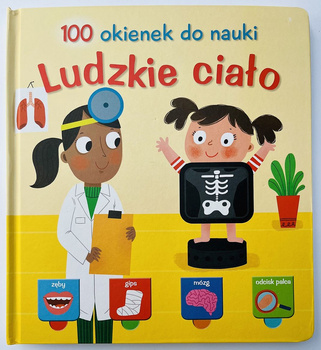 Ludzkie ciało. 100 okienek do nauki