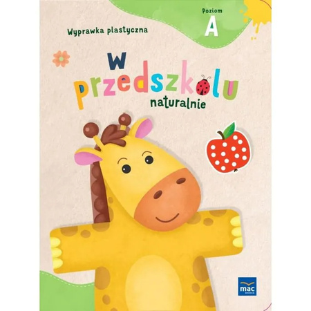 PAKIET W przedszkolu naturalnie. Poziom A Trzylatek