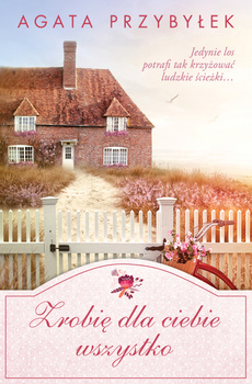 Zrobię dla Ciebie wszystko wyd. 2025
