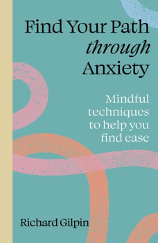 Find Your Path through Anxiety wer. angielska