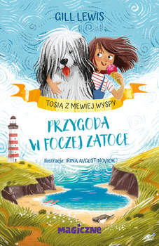 Przygoda w foczej zatoce. Tosia z Mewiej Wyspy