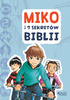 Miko i 7 sekretów Biblii