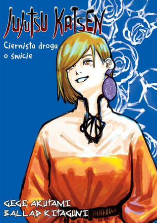 Jujutsu Kaisen. Light Novel. Ciernista Droga o Świcie