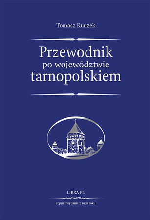Przewodnik po województwie tarnopolskiem