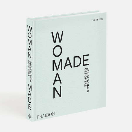 Woman Made. Great Women Designers