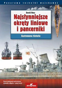 Najsłynniejsze okręty liniowe i pancerniki. Ilustrowana historia
