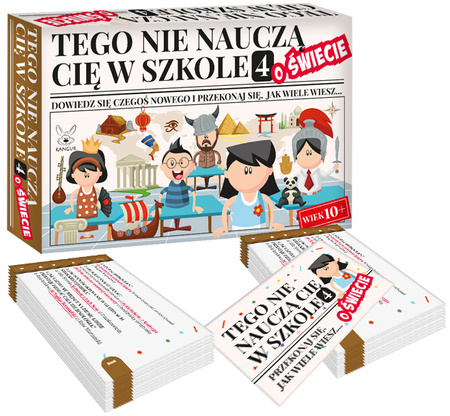 Gra Tego nie nauczą Cię w szkole 4 o Świecie