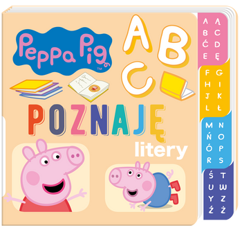 Poznaję… Litery. Świnka Peppa