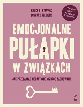 Emocjonalne pułapki w związkach. Jak przełamać negatywne wzorce zachowań?