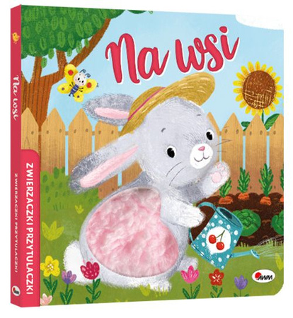 Na wsi. Zwierzaczki przytulaczki