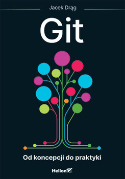 Git. Od koncepcji do praktyki
