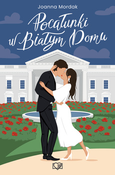 Pocałunki w Białym Domu