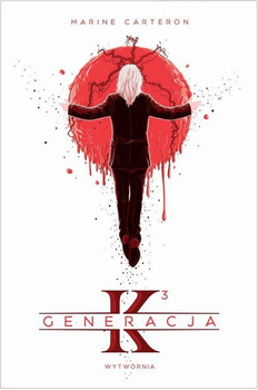 Generacja k Tom 3