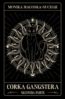 Seconda parte. Córka gangstera