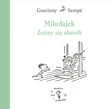 Mikołajek. Żeśmy się ubawili