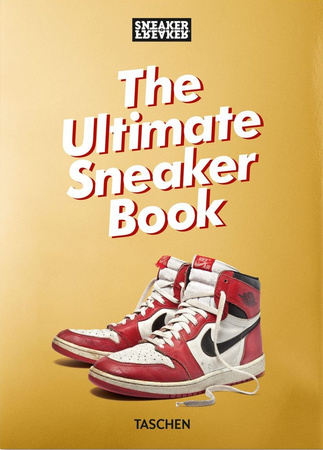 Sneaker Freaker. The Ultimate Sneaker Book. 40th Ed. wer. angielska