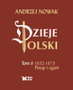 Dzieje Polski. Tom 6. Potop i ogień 1632-1673