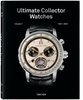Ultimate Collector Watches