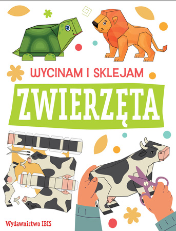 Zwierzęta. Wycinam i sklejam