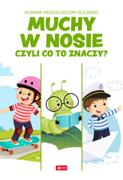 Muchy w nosie czyli co to znaczy?