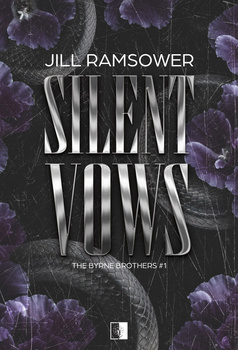 Silent Vows. The Byrne Brothers. Tom 1