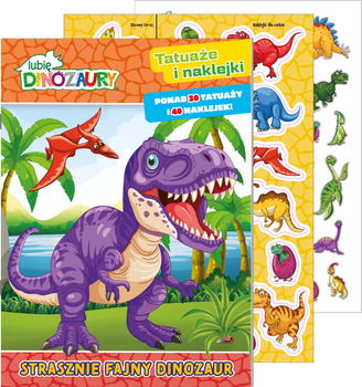 Strasznie fajny dinozaur. Lubię Dinozaury. Tatuaże i naklejki