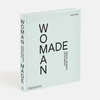 Woman Made. Great Women Designers