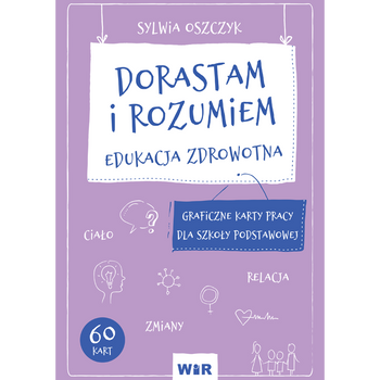 Dorastam i rozumiem