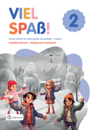 Viel Spass 2 zeszyt ćwiczeń