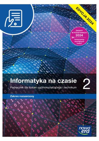 Nowa Informatyka na czasie podręcznik 2 liceum i technikum zakres rozszerzony EDYCJA 2025