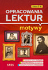 Opracowania lektur. Motywy. Klasy 7-8