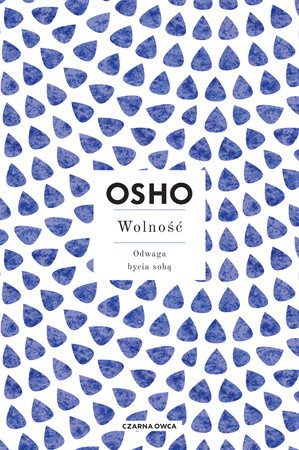 Wolność. Odwaga bycia sobą wyd. 2023