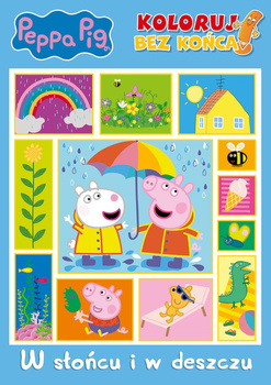 W słońcu i w deszczu. Świnka Peppa. Koloruj bez końca!