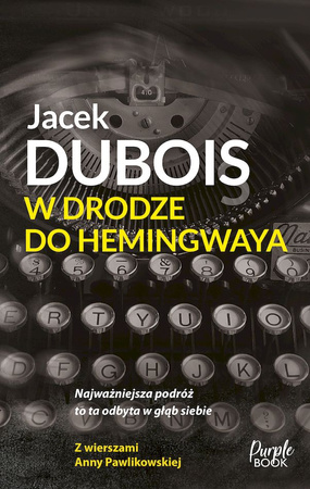 W drodze do Hemingwaya