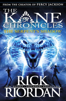 The Serpent's Shadow. The Kane Chronicles. Book 3 wer. angielska