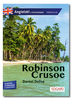 Robinson Crusoe. Adaptacja klasyki z ćwiczeniami do nauki języka angielskiego. Angielski z ćwiczeniami