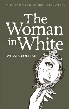 The Woman in White. Tales of Mystery & The Supernatural wer. angielska
