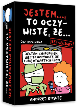 Gra Jestem...to oczywiste, że... Bez cenzury