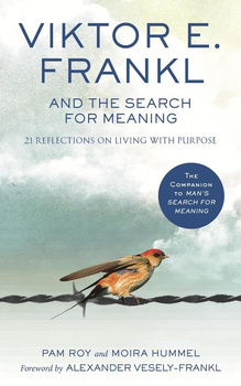 Viktor E. Frankl and the Search for Meaning wer. angielska