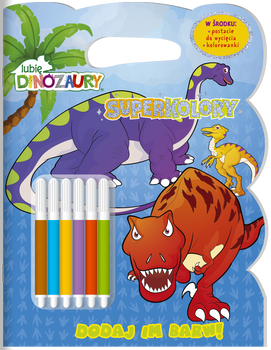 Lubię dinozaury. Superkolory