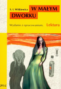 W małym dworku. Lektura z opracowaniem