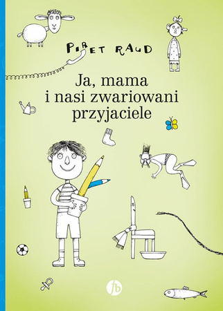 Ja mama i nasi zwariowani przyjaciele