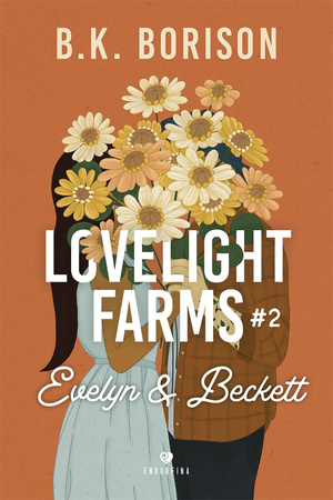 Evelyn & Beckett. Lovelight Farms. Tom 2 (ilustrowane brzegi)