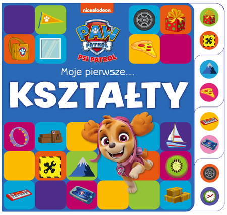 Moje pierwsze… Kształty. Psi Patrol