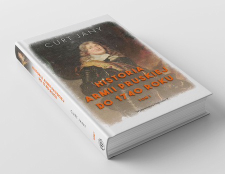 Historia armii pruskiej do 1740 roku. Tom 1